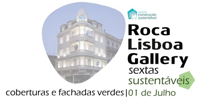 SEXTAS SUSTENTÁVEIS ROCA LISBOA GALLERY